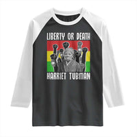 Harriet Tubman Raglan Shirt Liberty Or Death Women Empowerment Quote - Wonder Print Shop