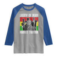 Harriet Tubman Raglan Shirt Liberty Or Death Women Empowerment Quote - Wonder Print Shop