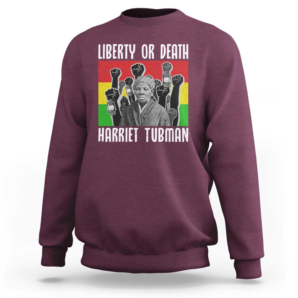 Harriet Tubman Sweatshirt Liberty Or Death Women Empowerment Quote - Wonder Print Shop