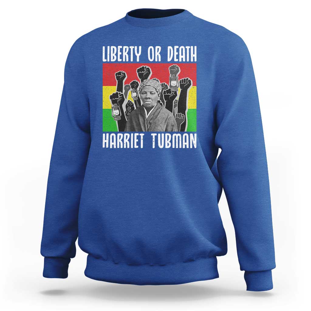 Harriet Tubman Sweatshirt Liberty Or Death Women Empowerment Quote - Wonder Print Shop
