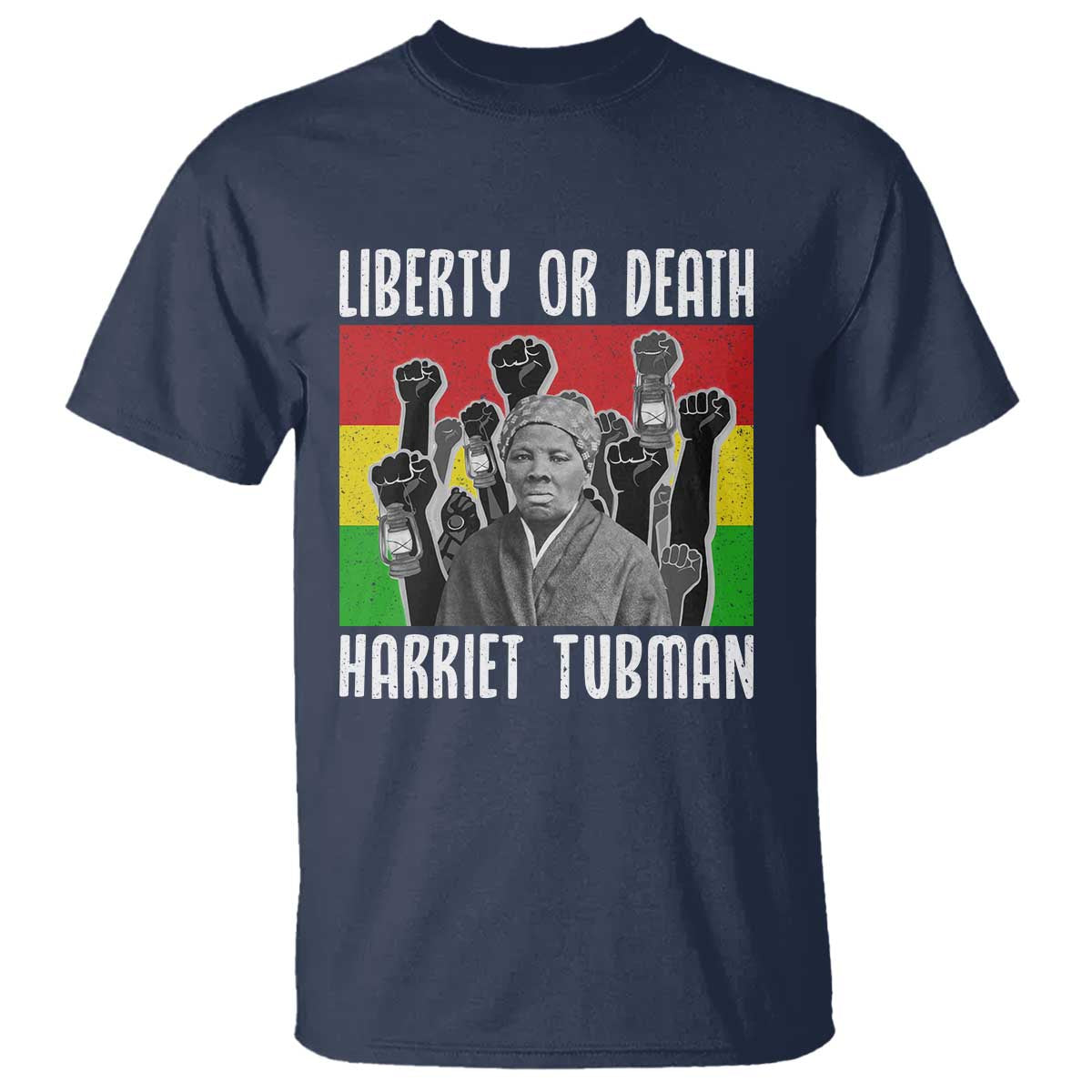 Harriet Tubman T Shirt Liberty Or Death Women Empowerment Quote - Wonder Print Shop