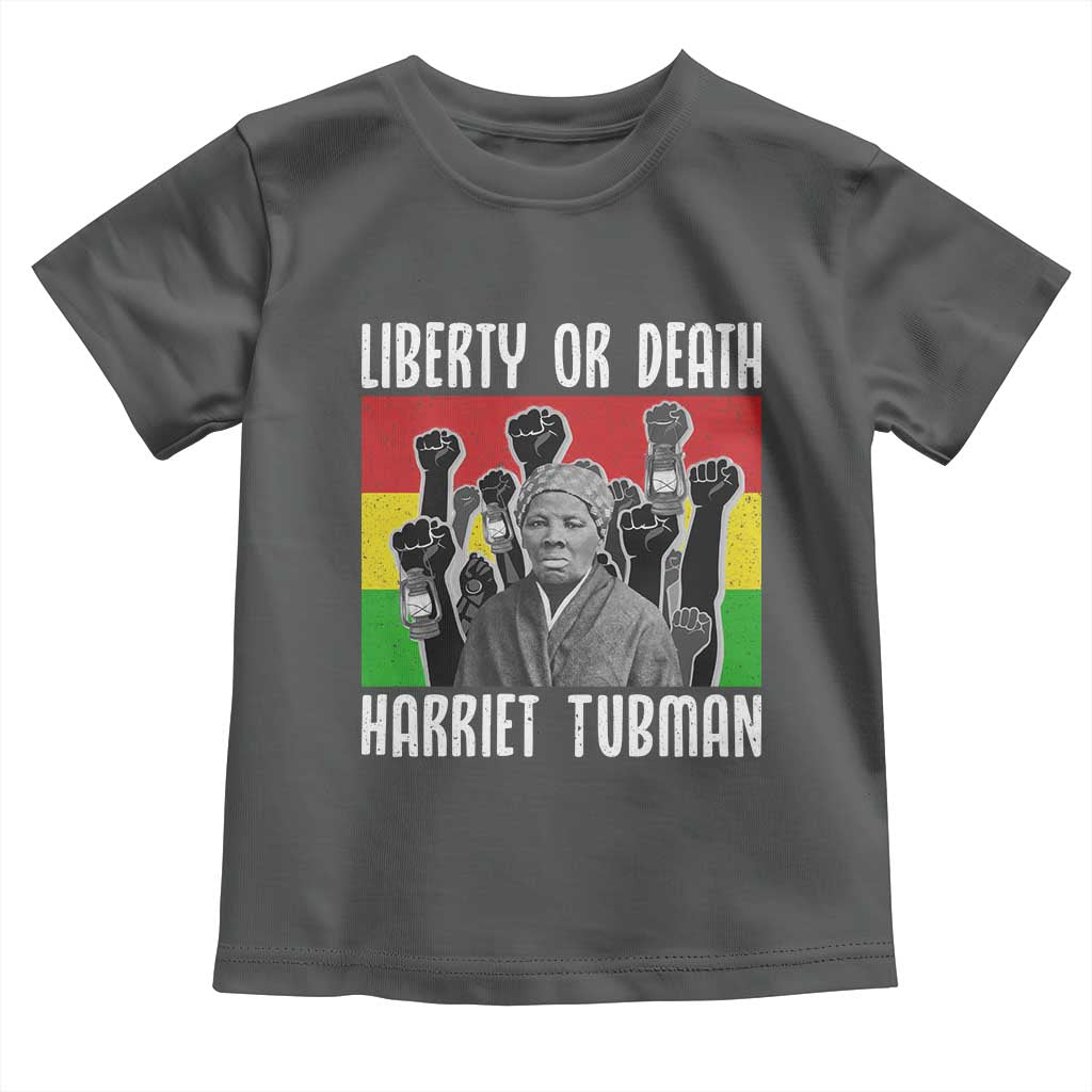 Harriet Tubman Toddler T Shirt Liberty Or Death Women Empowerment Quote - Wonder Print Shop