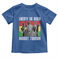 Harriet Tubman Toddler T Shirt Liberty Or Death Women Empowerment Quote - Wonder Print Shop