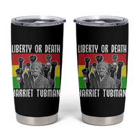 Harriet Tubman Tumbler Cup Liberty Or Death Women Empowerment Quote - Wonder Print Shop