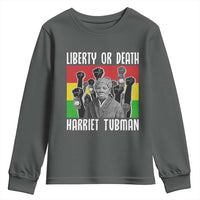 Harriet Tubman Youth Sweatshirt Liberty Or Death Women Empowerment Quote - Wonder Print Shop