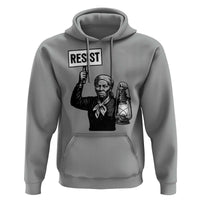 Harriet Tubman Says Resist Hoodie Women Empowerment Quote - Wonder Print Shop