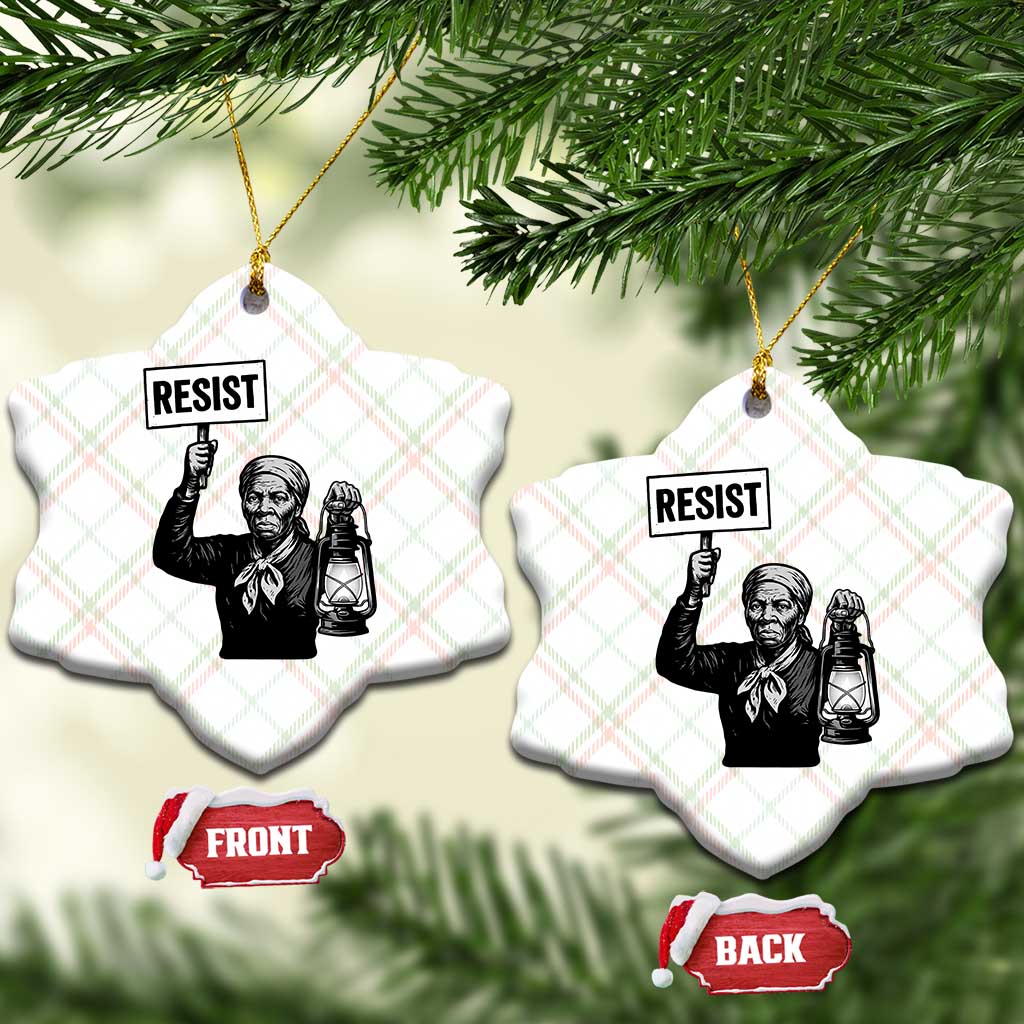 Harriet Tubman Says Resist Ceramic Ornament Women Empowerment Quote - Wonder Print Shop