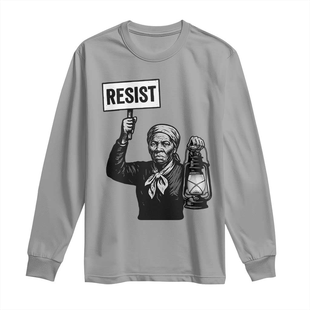 Harriet Tubman Says Resist Long Sleeve Shirt Women Empowerment Quote - Wonder Print Shop