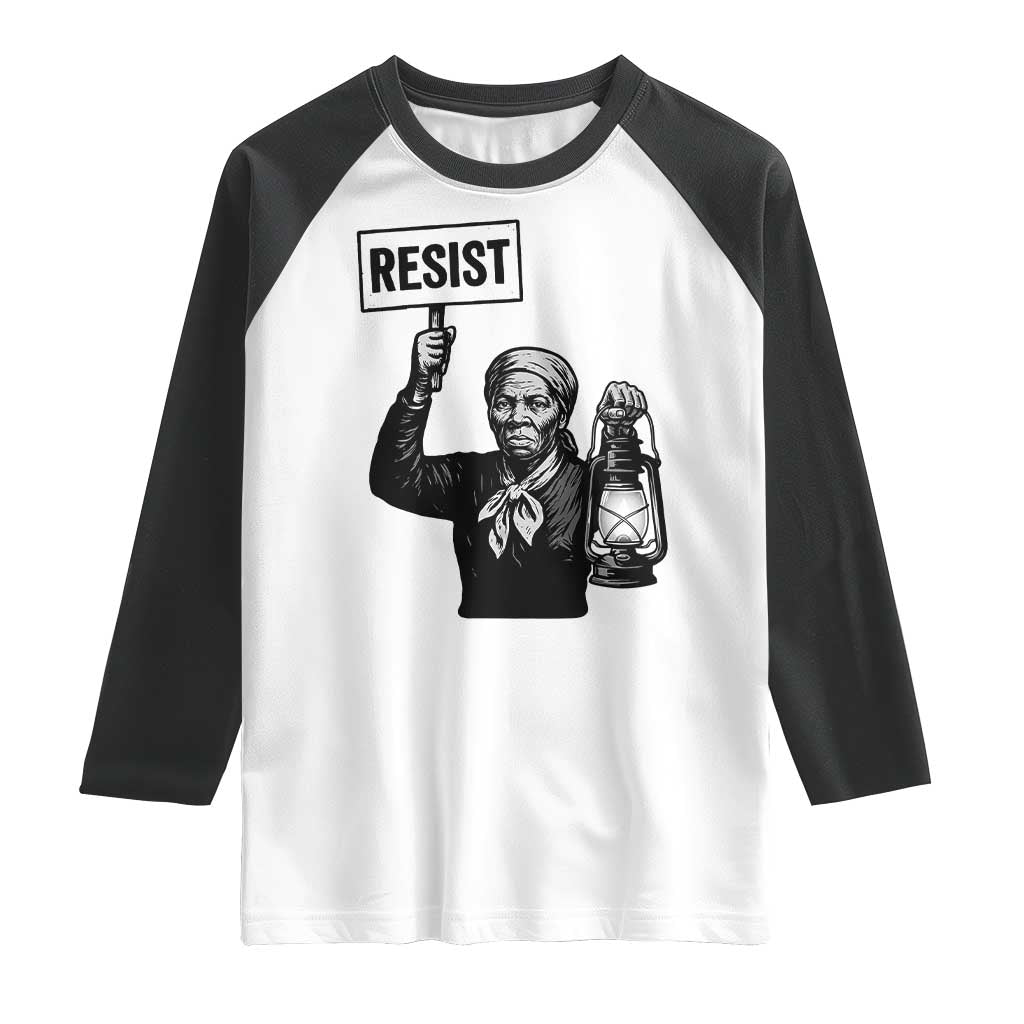 Harriet Tubman Says Resist Raglan Shirt Women Empowerment Quote - Wonder Print Shop