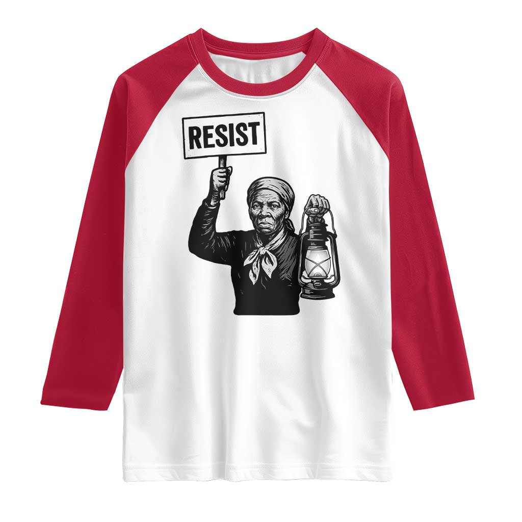 Harriet Tubman Says Resist Raglan Shirt Women Empowerment Quote - Wonder Print Shop