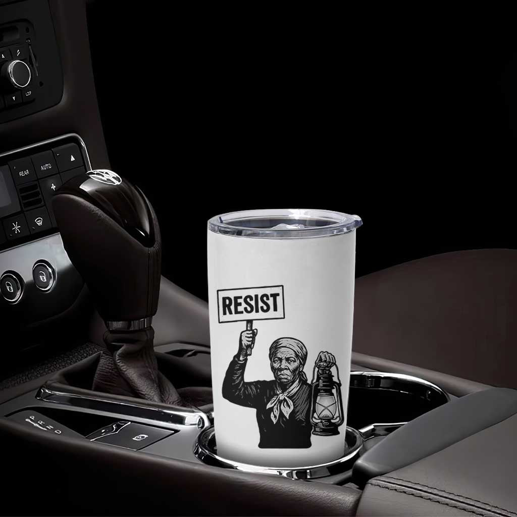 Harriet Tubman Says Resist Tumbler Cup Women Empowerment Quote - Wonder Print Shop