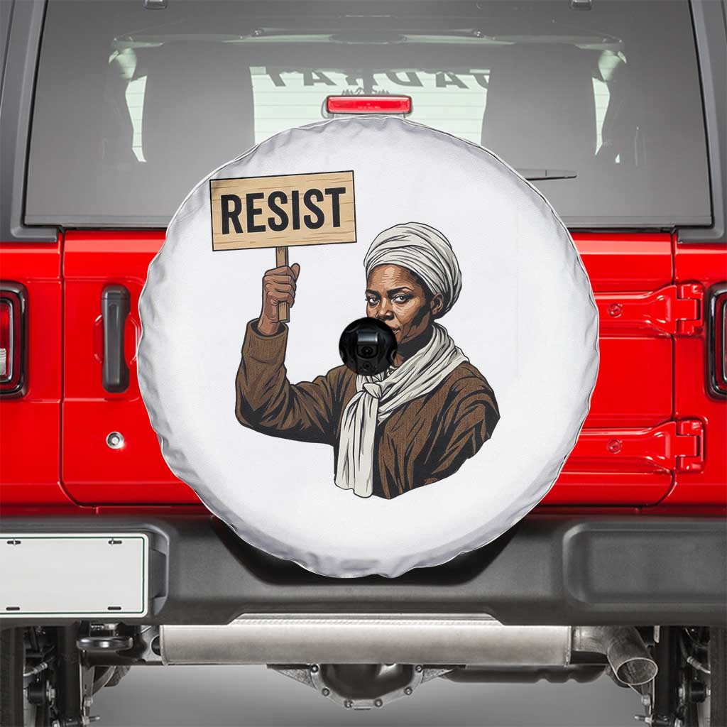Funny Harriet Tubman Says Resist Spare Tire Cover Black Pride Inspiration Gift - Wonder Print Shop