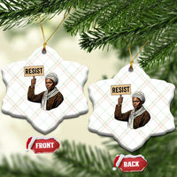 Funny Harriet Tubman Says Resist Ceramic Ornament Black Pride Inspiration Gift - Wonder Print Shop