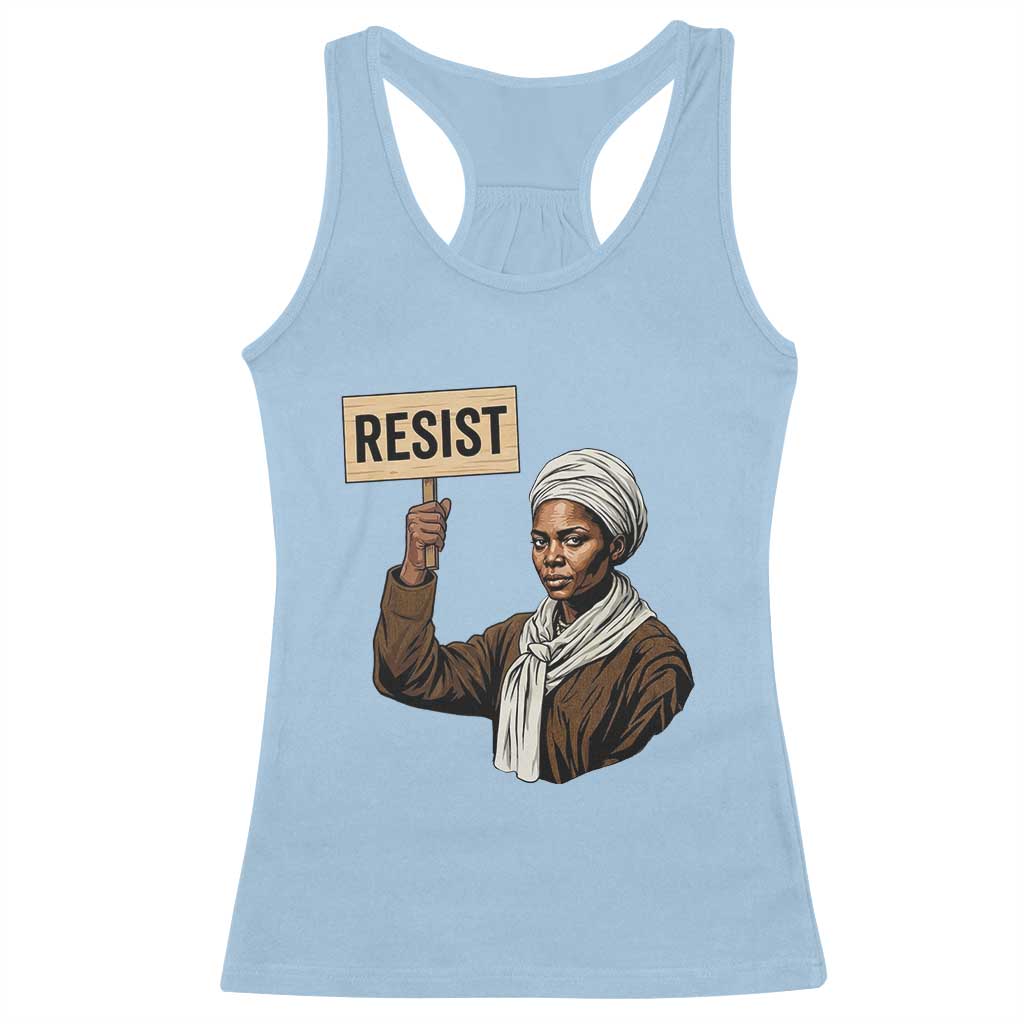 Funny Harriet Tubman Says Resist Racerback Tank Top Black Pride Inspiration Gift - Wonder Print Shop