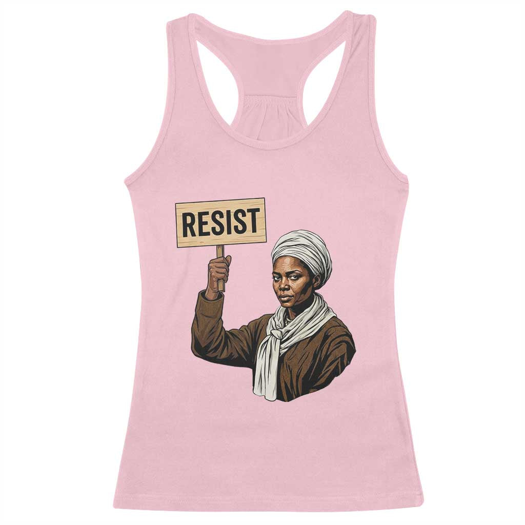 Funny Harriet Tubman Says Resist Racerback Tank Top Black Pride Inspiration Gift - Wonder Print Shop