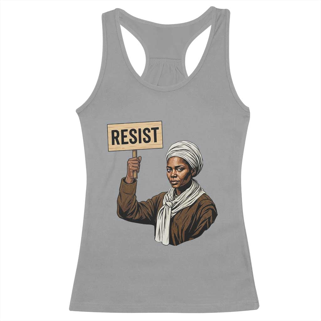Funny Harriet Tubman Says Resist Racerback Tank Top Black Pride Inspiration Gift - Wonder Print Shop