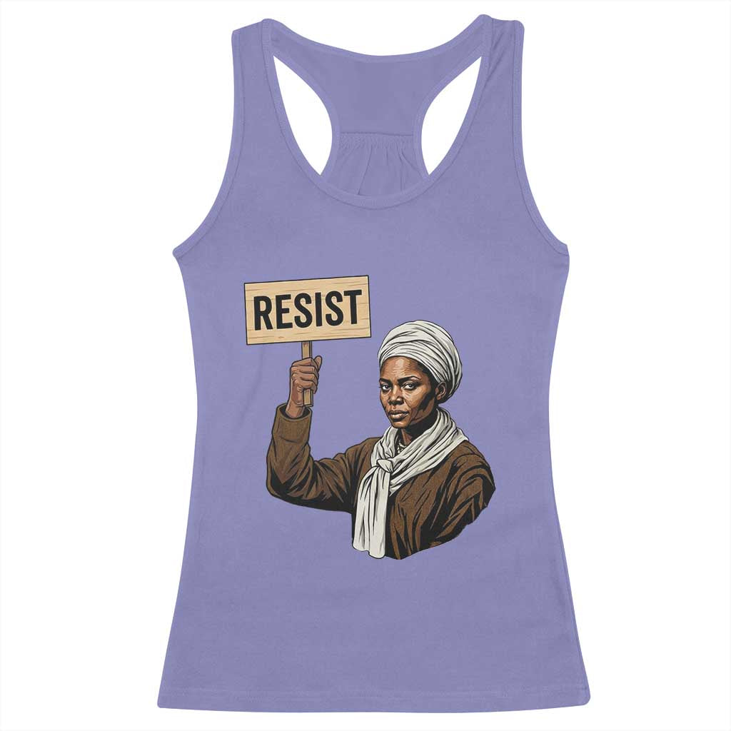 Funny Harriet Tubman Says Resist Racerback Tank Top Black Pride Inspiration Gift - Wonder Print Shop