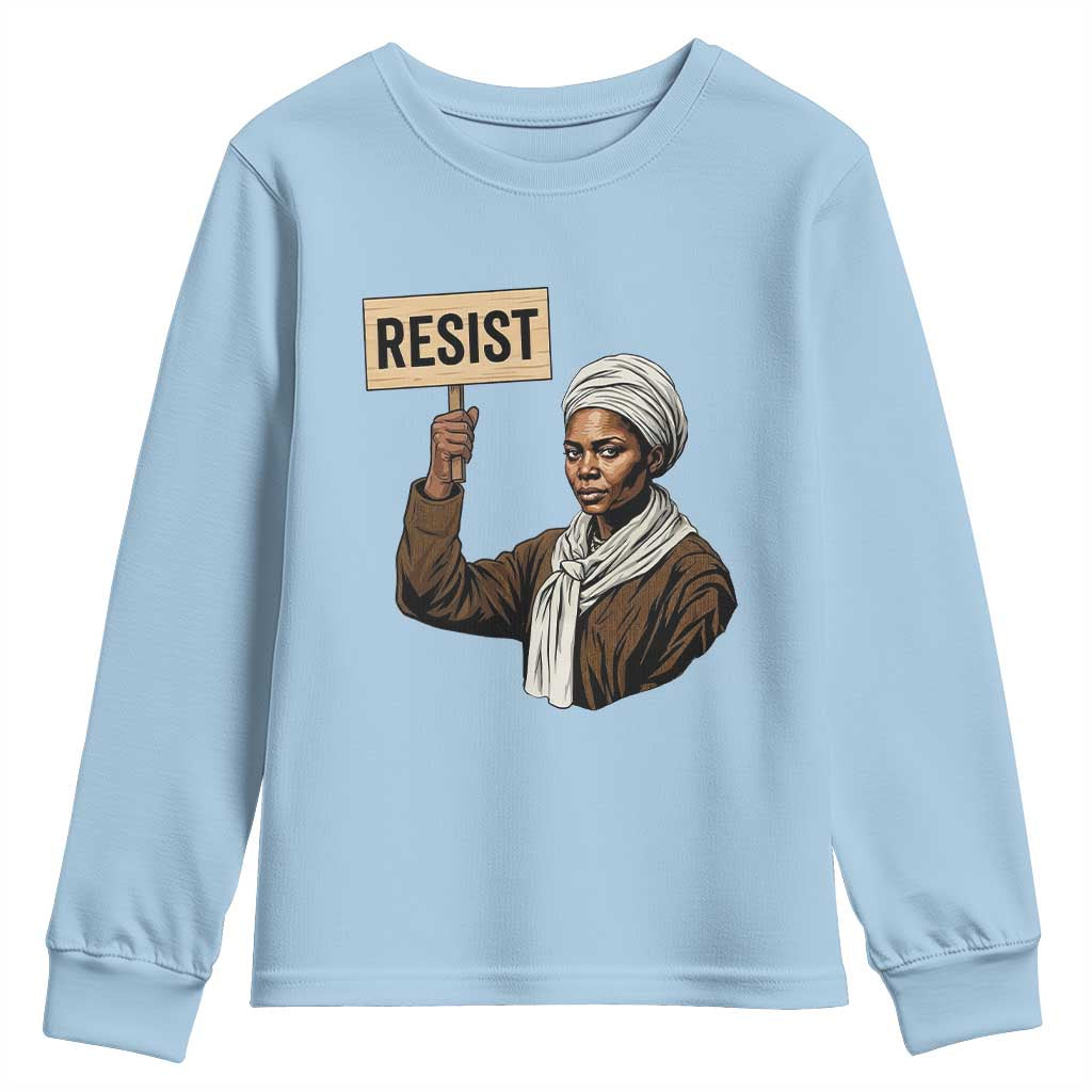 Funny Harriet Tubman Says Resist Youth Sweatshirt Black Pride Inspiration Gift - Wonder Print Shop