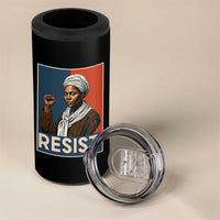 Funny Harriet Tubman Says Resist 4 in 1 Can Cooler Tumbler Strong Black Woman Leader - Wonder Print Shop