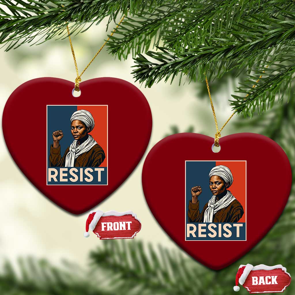 Funny Harriet Tubman Says Resist Ceramic Ornament Strong Black Woman Leader - Wonder Print Shop
