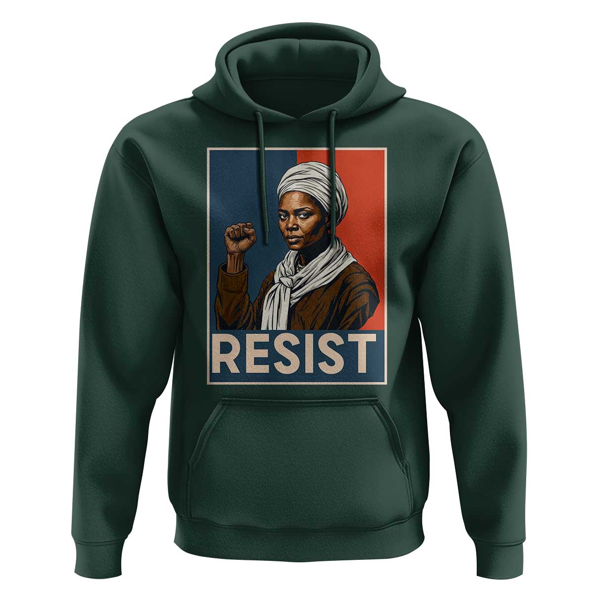Funny Harriet Tubman Says Resist Hoodie Strong Black Woman Leader - Wonder Print Shop