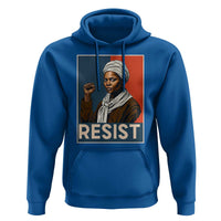Funny Harriet Tubman Says Resist Hoodie Strong Black Woman Leader - Wonder Print Shop