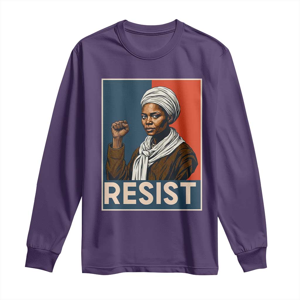 Funny Harriet Tubman Says Resist Long Sleeve Shirt Strong Black Woman Leader - Wonder Print Shop