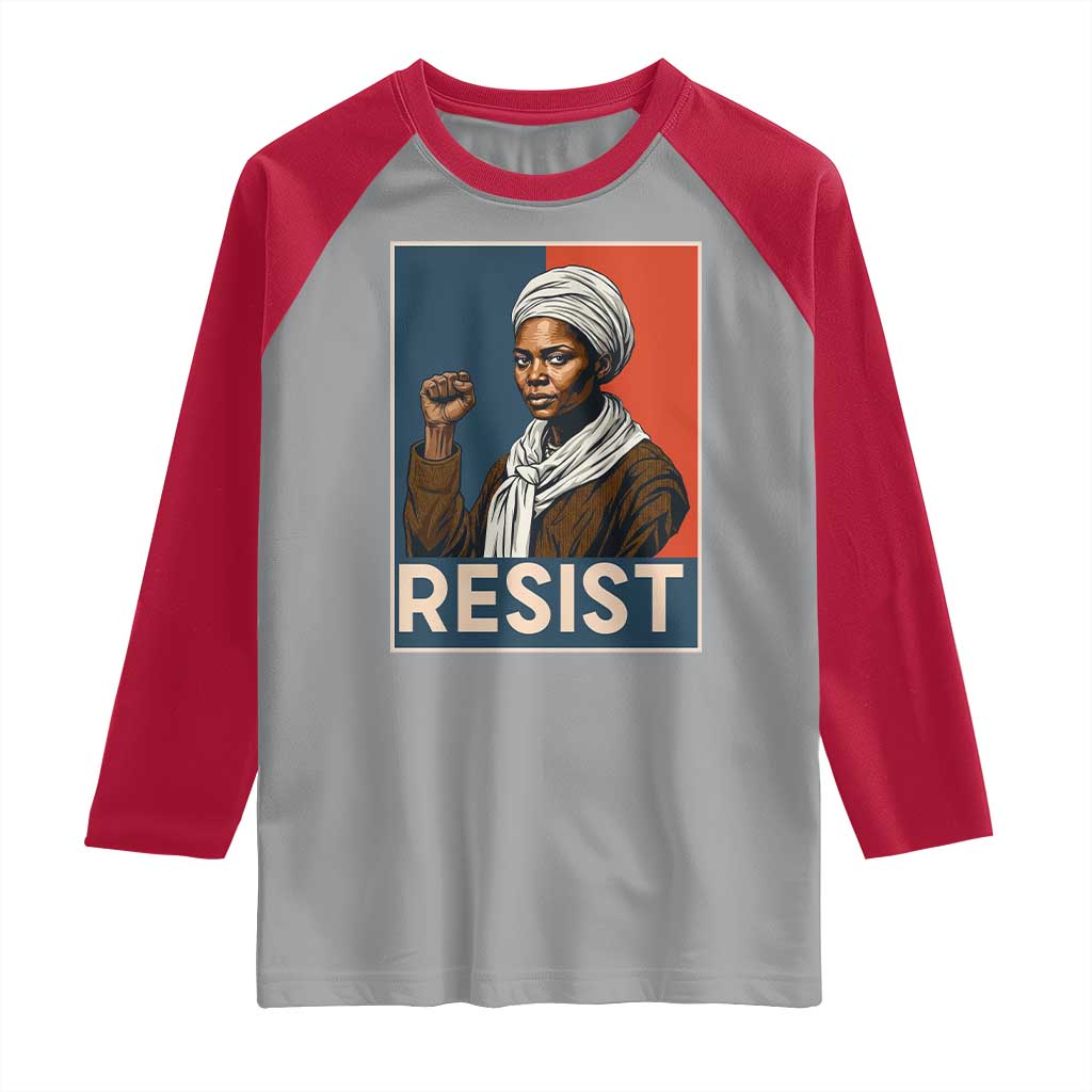 Funny Harriet Tubman Says Resist Raglan Shirt Strong Black Woman Leader - Wonder Print Shop