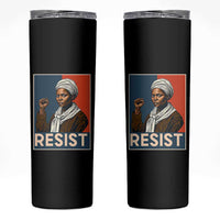 Funny Harriet Tubman Says Resist Skinny Tumbler Strong Black Woman Leader - Wonder Print Shop