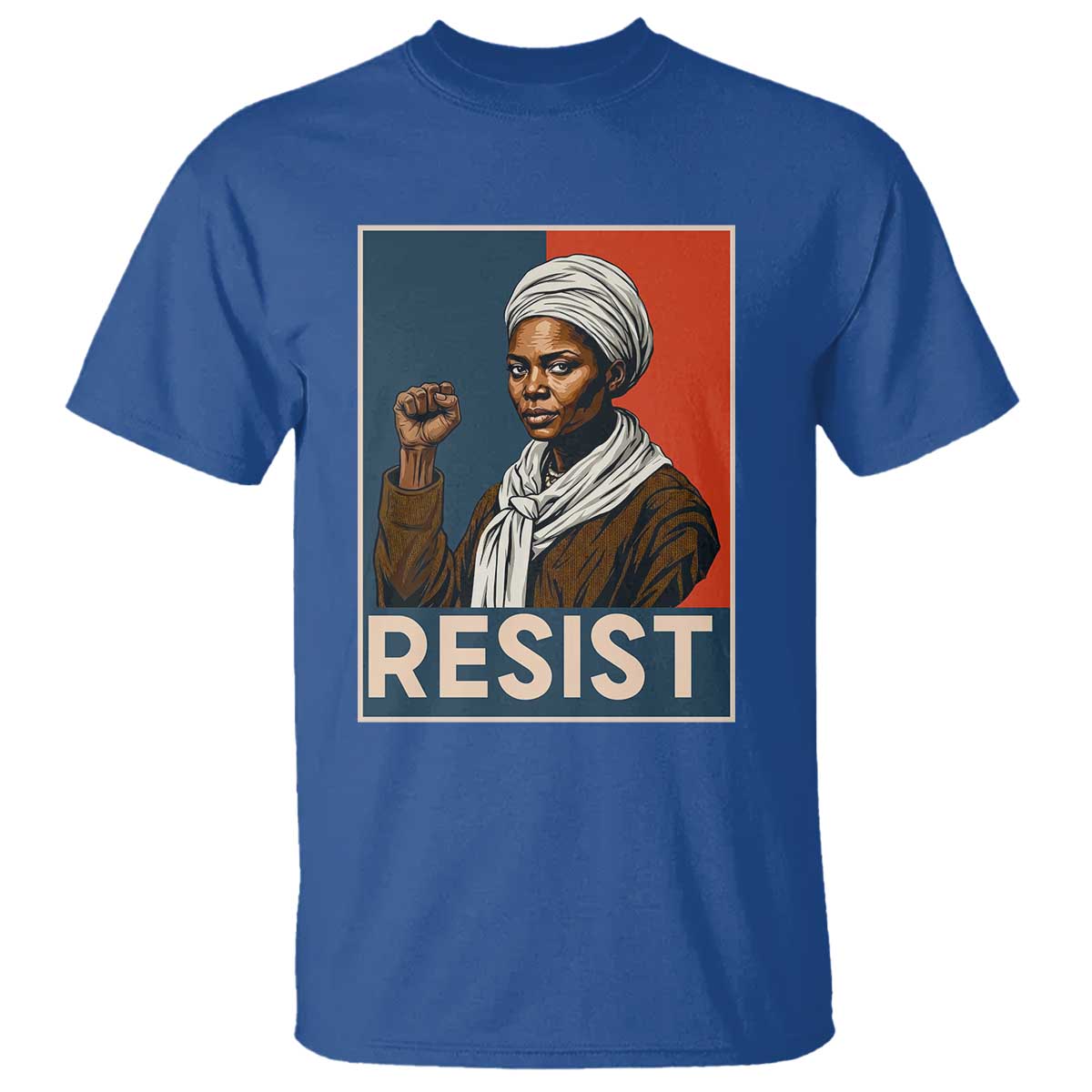 Funny Harriet Tubman Says Resist T Shirt Strong Black Woman Leader - Wonder Print Shop