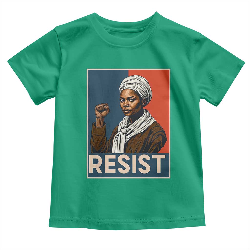 Funny Harriet Tubman Says Resist Toddler T Shirt Strong Black Woman Leader - Wonder Print Shop