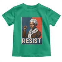 Funny Harriet Tubman Says Resist Toddler T Shirt Strong Black Woman Leader - Wonder Print Shop