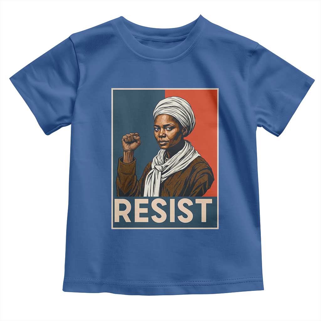 Funny Harriet Tubman Says Resist Toddler T Shirt Strong Black Woman Leader - Wonder Print Shop