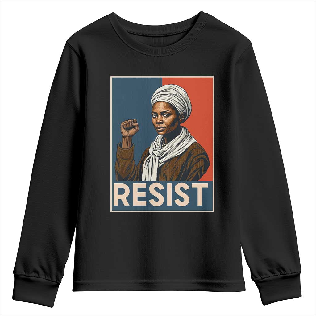 Funny Harriet Tubman Says Resist Youth Sweatshirt Strong Black Woman Leader - Wonder Print Shop