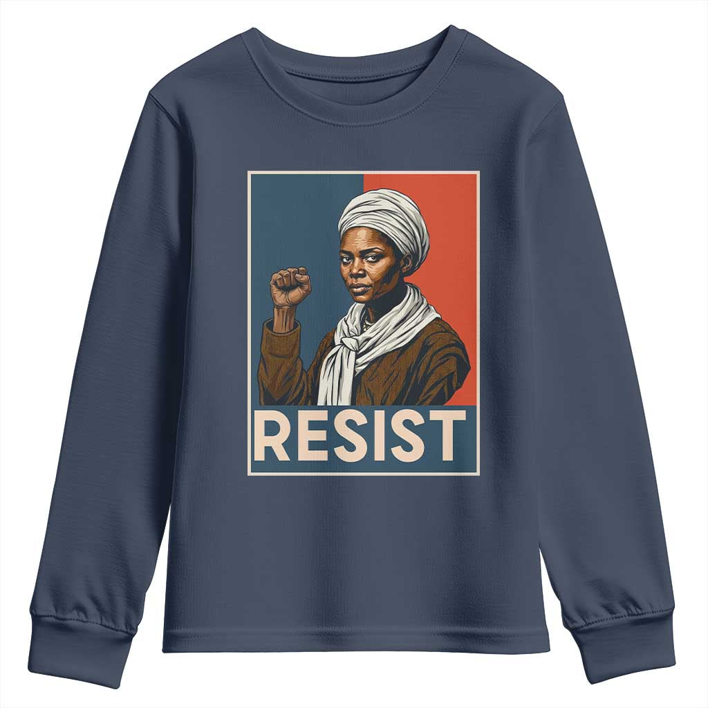 Funny Harriet Tubman Says Resist Youth Sweatshirt Strong Black Woman Leader - Wonder Print Shop