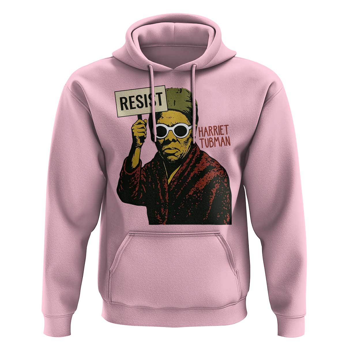 Funny Harriet Tubman Says Resist Hoodie Female Empowerment History Gift - Wonder Print Shop