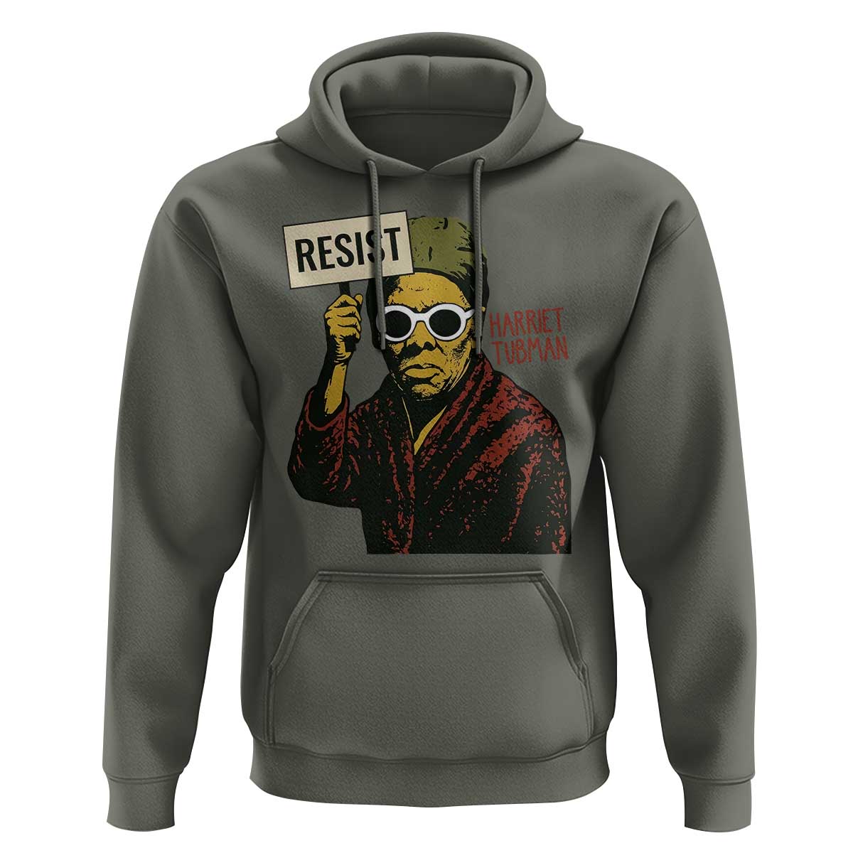 Funny Harriet Tubman Says Resist Hoodie Female Empowerment History Gift - Wonder Print Shop
