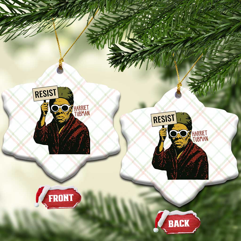 Funny Harriet Tubman Says Resist Ceramic Ornament Female Empowerment History Gift - Wonder Print Shop