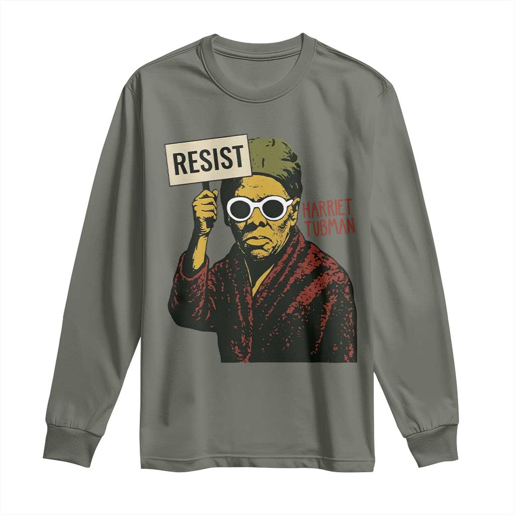 Funny Harriet Tubman Says Resist Long Sleeve Shirt Female Empowerment History Gift - Wonder Print Shop