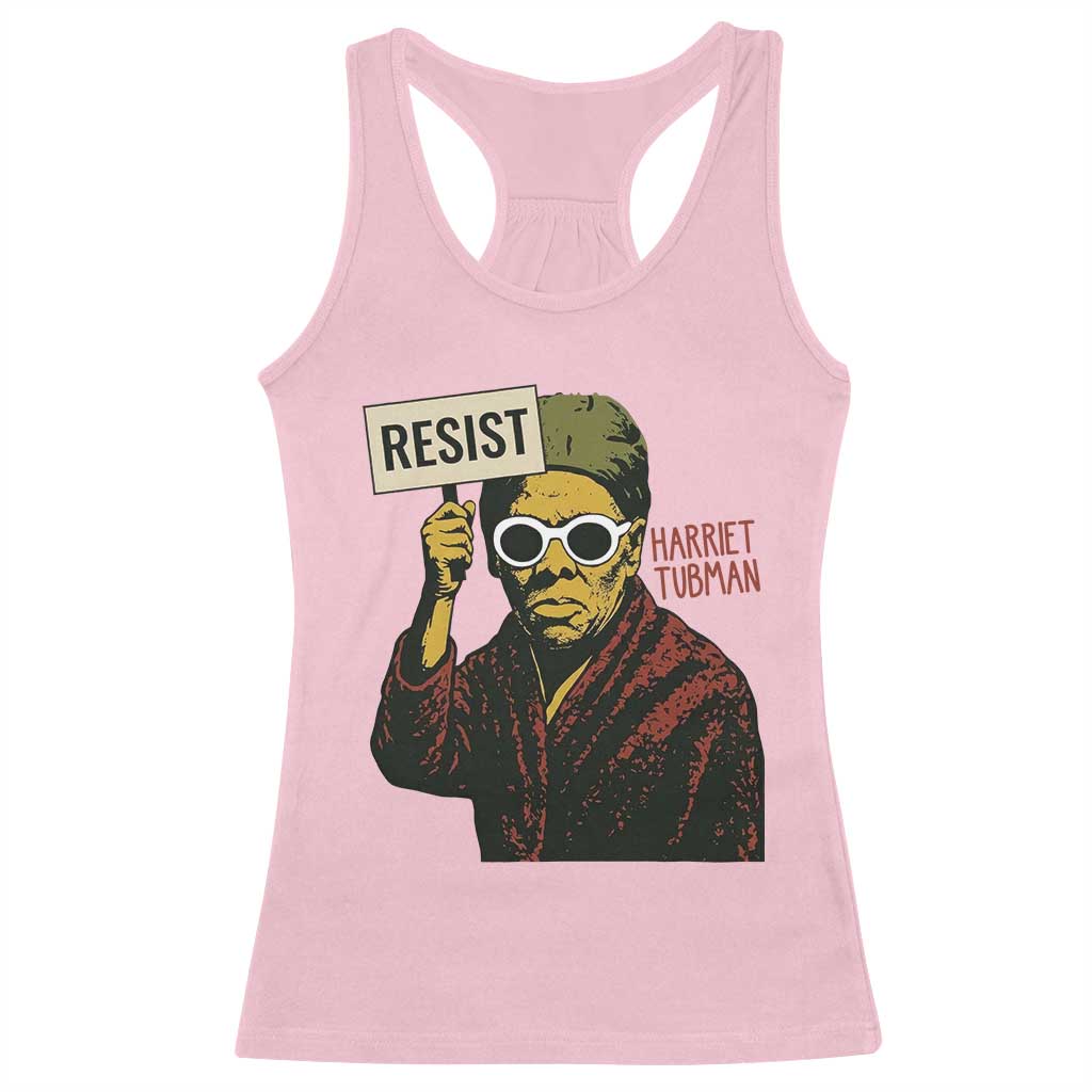 Funny Harriet Tubman Says Resist Racerback Tank Top Female Empowerment History Gift - Wonder Print Shop