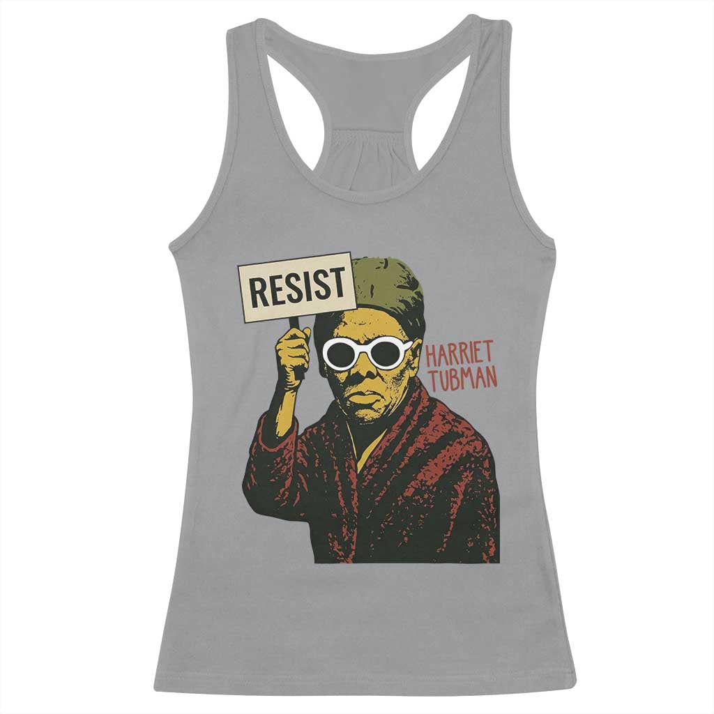 Funny Harriet Tubman Says Resist Racerback Tank Top Female Empowerment History Gift - Wonder Print Shop