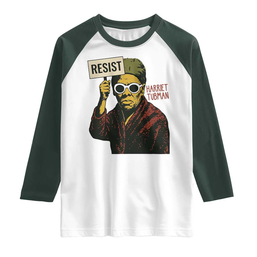 Funny Harriet Tubman Says Resist Raglan Shirt Female Empowerment History Gift - Wonder Print Shop