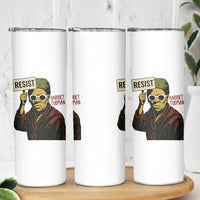 Funny Harriet Tubman Says Resist Skinny Tumbler Female Empowerment History Gift - Wonder Print Shop