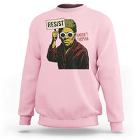 Funny Harriet Tubman Says Resist Sweatshirt Female Empowerment History Gift - Wonder Print Shop