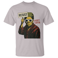 Funny Harriet Tubman Says Resist T Shirt Female Empowerment History Gift - Wonder Print Shop