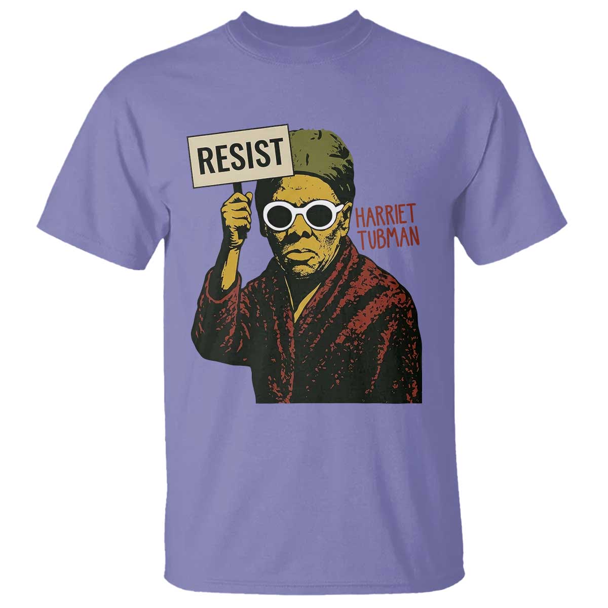Funny Harriet Tubman Says Resist T Shirt Female Empowerment History Gift - Wonder Print Shop