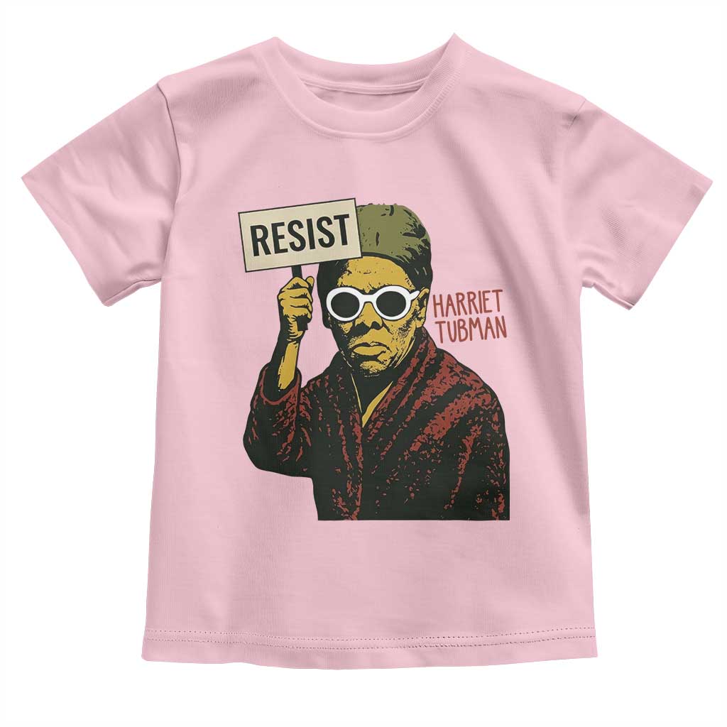 Funny Harriet Tubman Says Resist Toddler T Shirt Female Empowerment History Gift - Wonder Print Shop