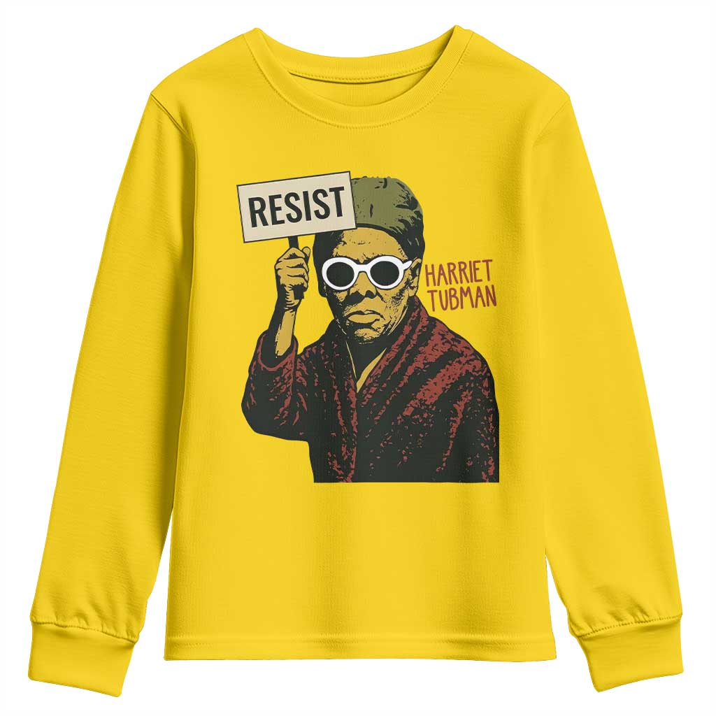 Funny Harriet Tubman Says Resist Youth Sweatshirt Female Empowerment History Gift - Wonder Print Shop