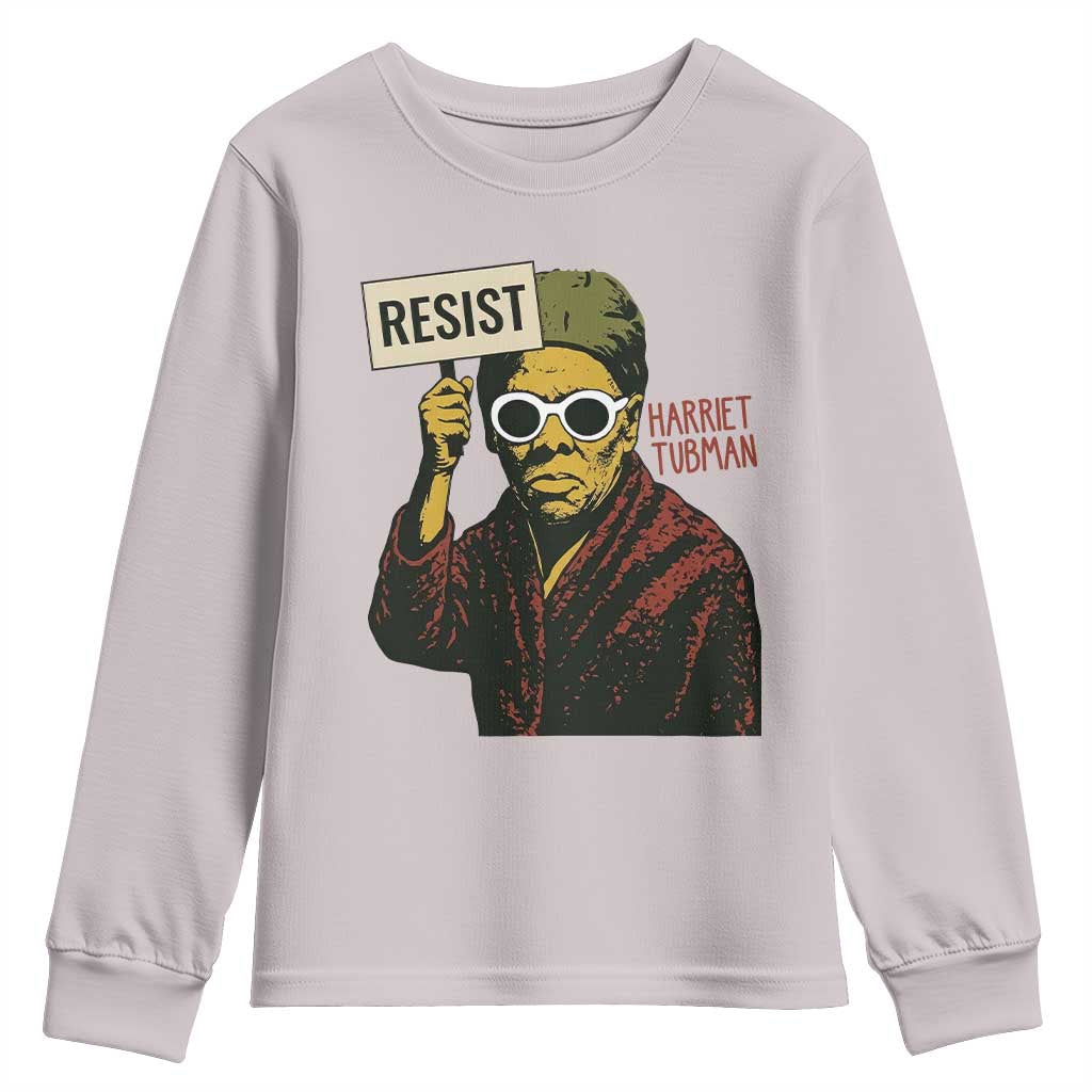 Funny Harriet Tubman Says Resist Youth Sweatshirt Female Empowerment History Gift - Wonder Print Shop