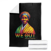 Harriet Tubman We Out Throw Blanket Female Empowerment History Gift - Wonder Print Shop